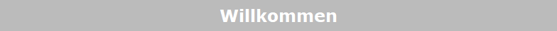 Willkommen